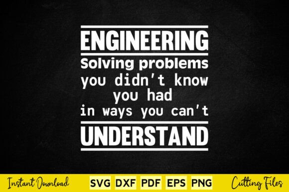Engineer Solving Problems You Didn’t