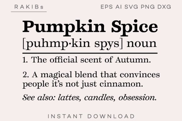 Pumpkin Spice Funny Definition SVG PNG: A Designer’s Real-World Review